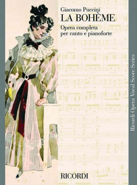 Ricordi Puccini G. - La Boheme - Chant et Piano