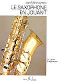 Londeix JEAN-marie - Saxophone En Jouant Vol.2