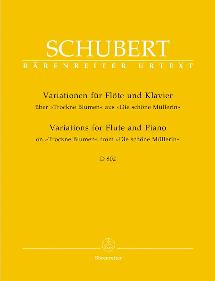 Schubert F. - Variations On Trockne Blumen From Die Schone Mullerin Op.Post.160 D 802 - Flute P