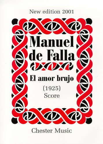 EL AMOR BRUJO NEW EDITION 2001 - SCORE - ORCHESTRA