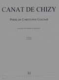 Canhizy - Prières De Christophe Colomb - 4 Voix D'Hommes Récit Et Piano