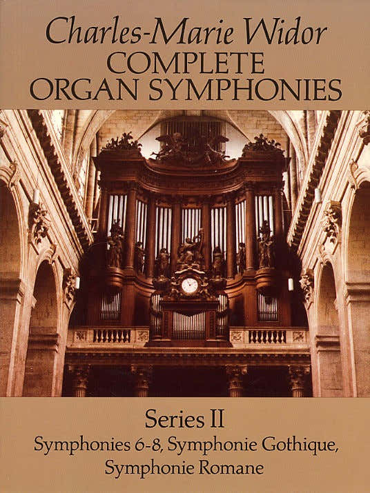 Widor Complete Organ Symphonies Série II - Órgão