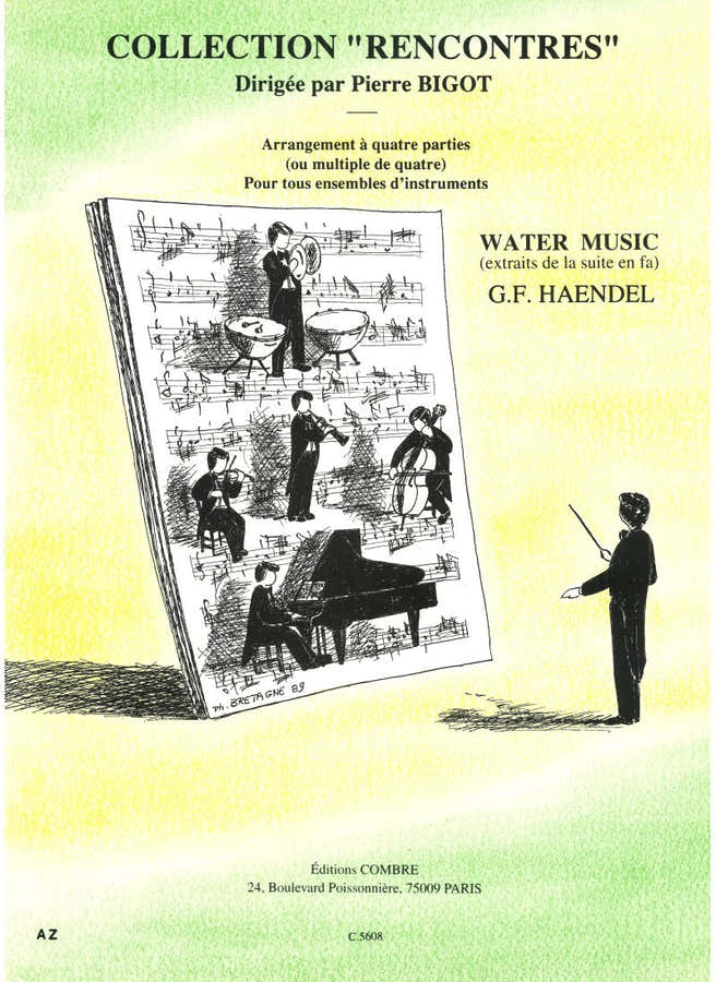 Haendel - Water Music Extraits - Orchestre Junior À 4 Parties