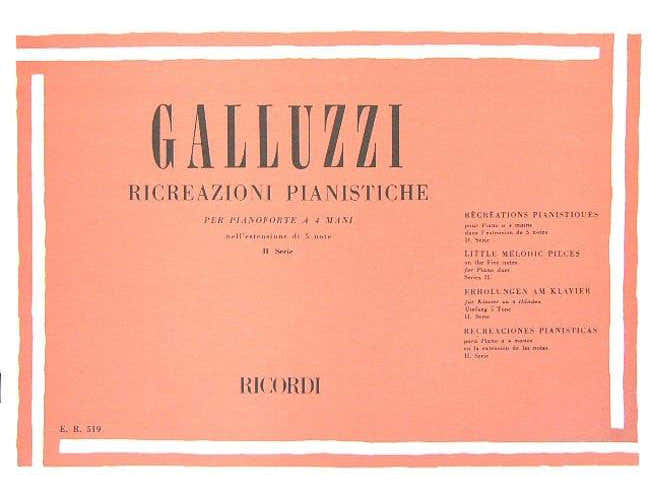 Galluzzi G. - Ricreazioni Pianistiche II - Serie 10 Pezzi - Piano 4 Mains