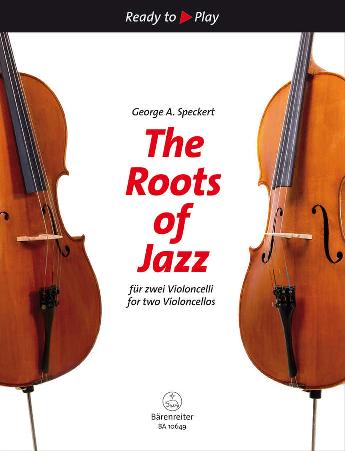 SPECKERT GEORGE A. - THE ROOTS OF JAZZ - 2 VIOLONCELLES
