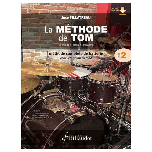 Fillatreau J. - La Méthode De Tom Vol 2 - Batterie
