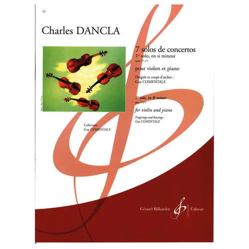 Dancla Charles - 7 Solos De Concertos Op.77 N°1 En Si Mineur - Violon Piano