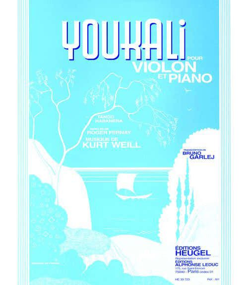 WEILL K. - YOUKALI - VIOLON ET PIANO