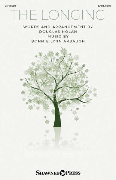 Bonnie Lynn Arbauch - The Longing - SATB Cello