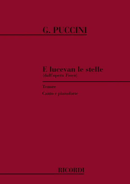 PUCCINI G. - TOSCA: E LUCEVAN LE STELLE - CHANT ET PIANO