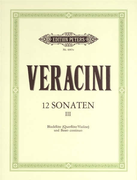 Veracini Francesco Maria - 12 Sonatas Op.1 Vol.3 - Violin And Piano
