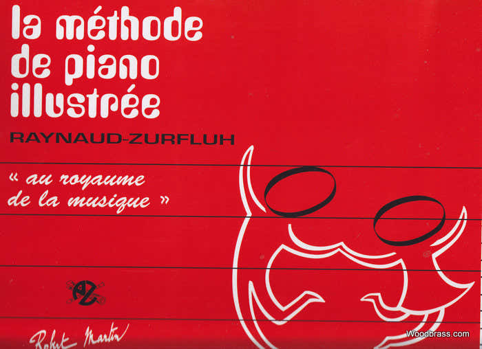 Raynaud J. - Methode De Piano Illustree Pour Les Plus Jeunes