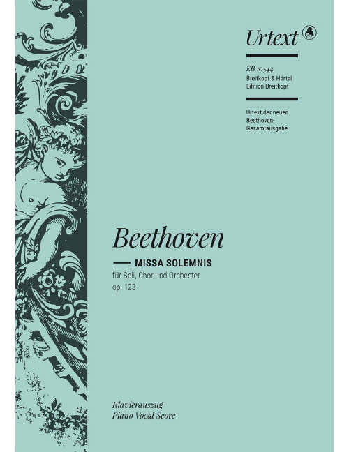Beethoven - Missa Solemnis In D Major Op. 123