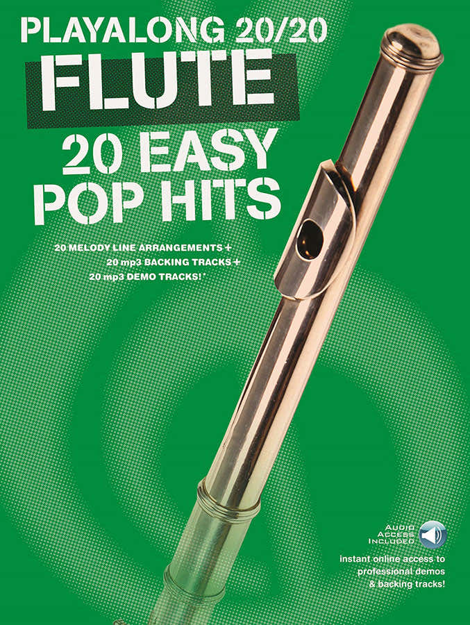 Playalong 20/20 Flute: 20 Easy Pop Hits