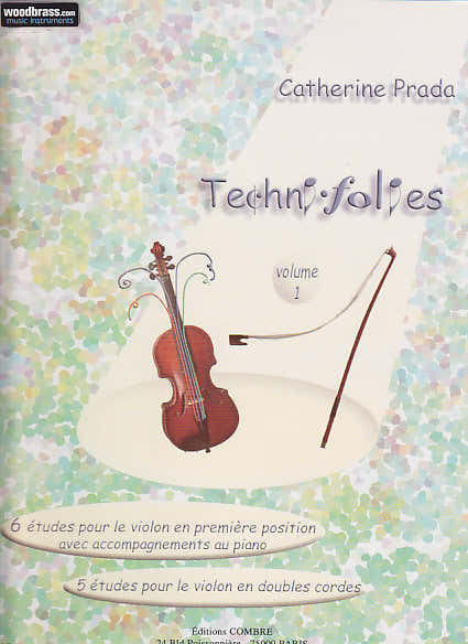 Prada - TECHNI-folies Vol.1 - Violon Seul et Violon et Piano