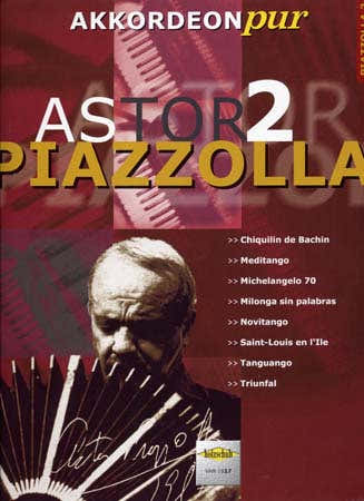 Piazzolla Astor Akkordeon Pur Vol.2 - Accordeon