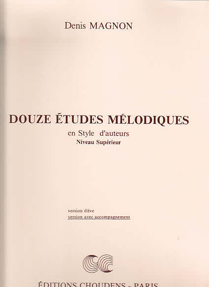 MAGNON DENIS - DOUZE ETUDES MELODIQUES SUPERIEUR (ACCOMPAGNEMENT)
