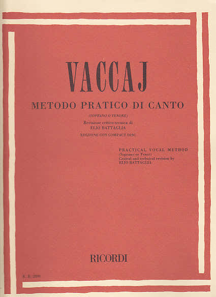 Ricordi Vaccaj Metodo Pratico Di Canto (S Ou T) Avec CD