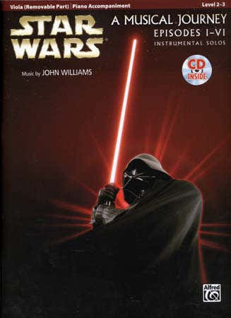 Star Wars Musical Journey Episodes I - Vi Viola/piano Acc. + CD
