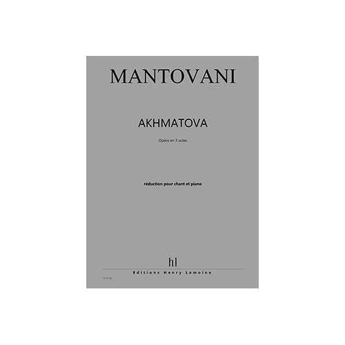 Movani - Akhmatova - Soli Choeur Et Piano