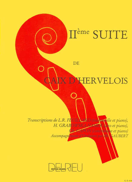 Edition Delrieu CAIX D'HERVELOIS LOUIS - SUITE N°2 - VIOLONCELLE PIANO