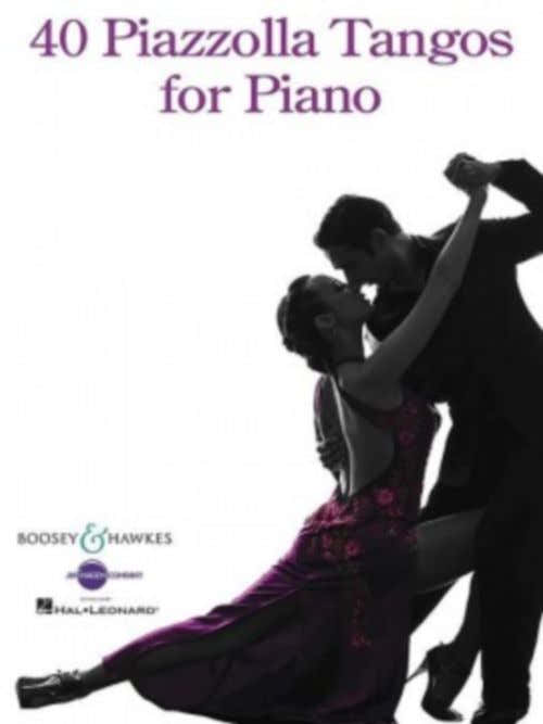 Piazzolla Astor - 40 Piazzolla Tangos For Piano
