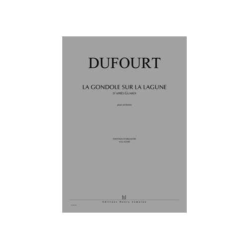 Dufourt - Gondole Sur La Lagune Po - Orchestre