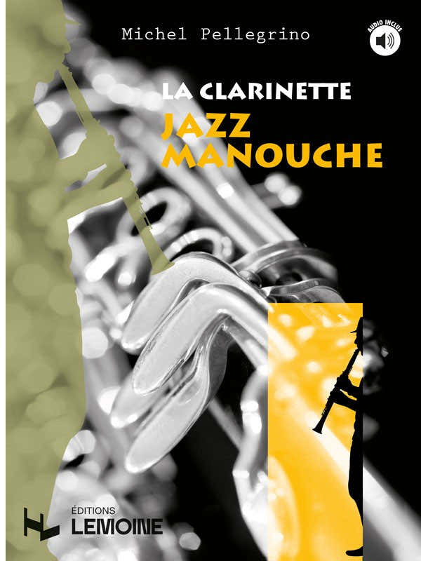 Pellegrino Michel - La Clarinette Jazz Manouche + Audio