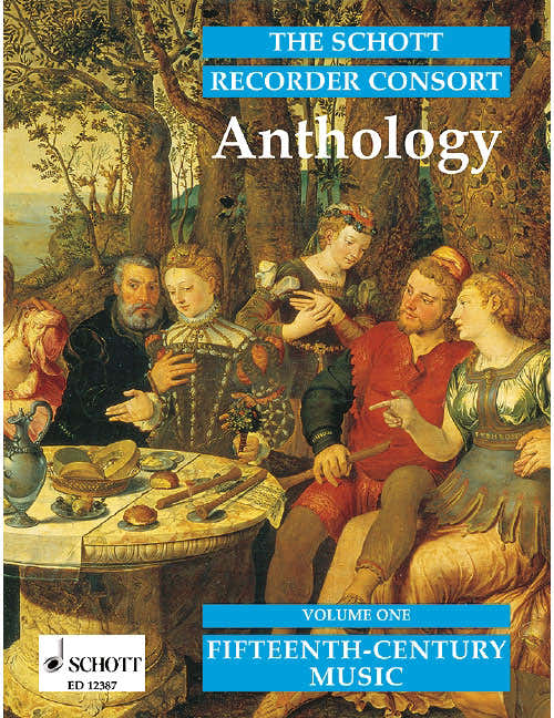 The Schott Recorder Consort Anthology Vol. 1 - 2-4 Flute A Bec (sa/att/sat/aat/stb/satt/attb/satb)