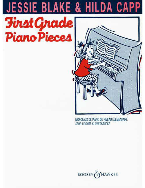 Blake & Capp - First Grade Piano Pieces - Piano