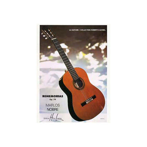 Nobre - Rememorias Op.79 - Guitare