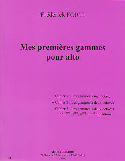 Forti - Mes 1ères Gammes Alto - Vol.2