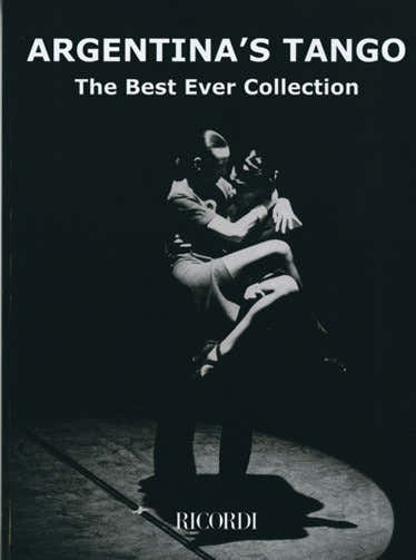 Argentina's Tango The Best Ever Collection - Piano