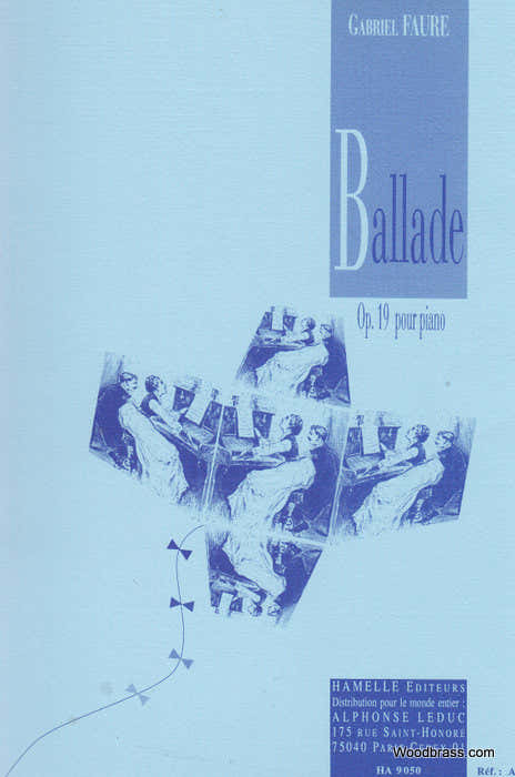 FAURE GABRIEL - BALLADE OP.19 - PIANO