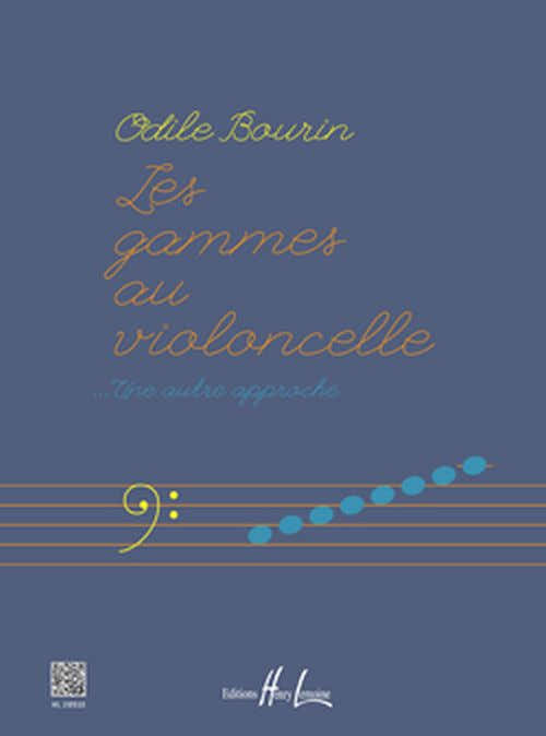 Bourin Odile - Les Gammes Au Violoncelle