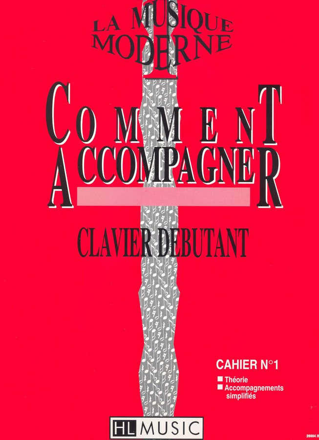 Galas/cammas - Comment Accompagner Vol.1 - Clavier
