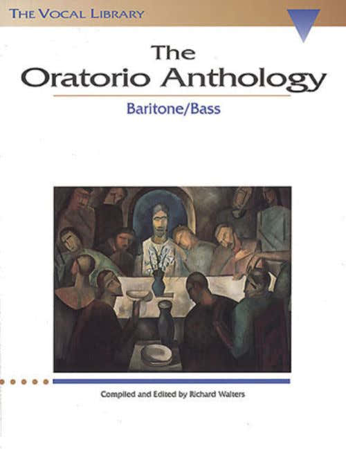 The Oratorio Anthology - Baritone/bass - CHANT-piano