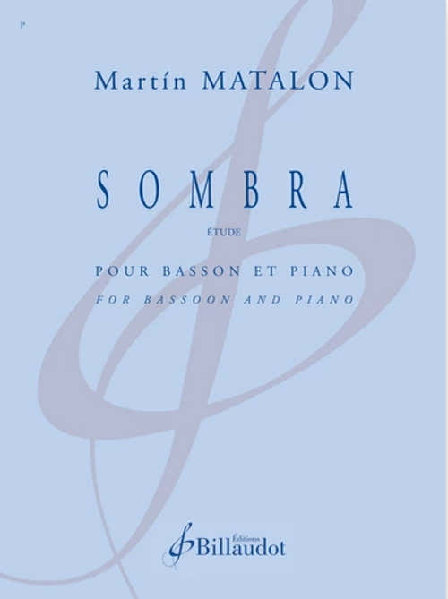 MATALON MARTIN - SOMBRA - BASSON & PIANO