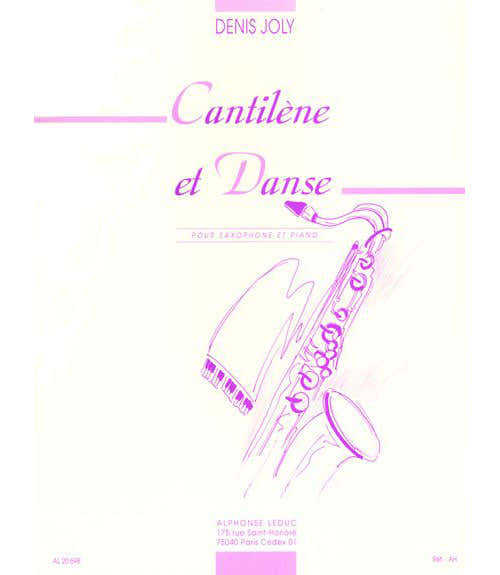 JOLY DENIS - CANTILENE ET DANSE