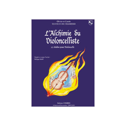 MAYRAN DE CHAMISSO - L'ALCHIMIE DU VIOLONCELLISTE - 12 ETUDES - VIOLONCELLE