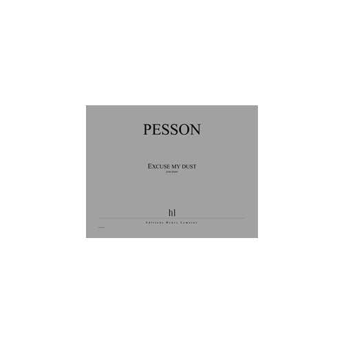 Pesson - Excuse My Dust - Piano