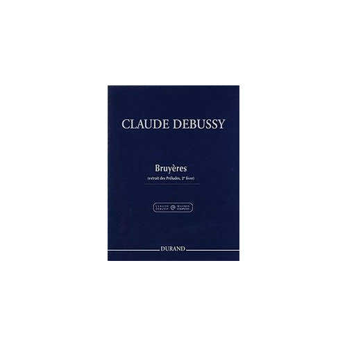 DEBUSSY C. - BRUYERES - PIANO