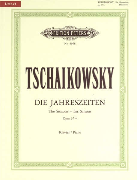 Tchaikovsky Peter Ilyich - The Seasons Op.37a - Piano