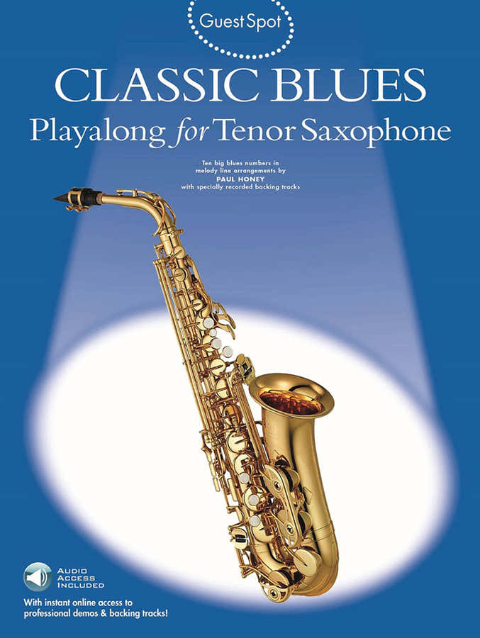 GUEST SPOT AVEC AUDIO EN LIGNE : CLASSIC BLUES (SAX TENOR)