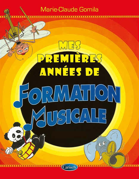 Mes Premières Années De Formation Musicale - Gomila