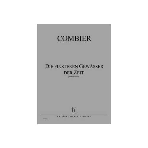 Combier - Die Finsteren Gewasser ... - Ensemble