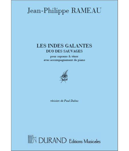 Rameau - Indes Galantes Duo Des Sauvages - Chant et Piano
