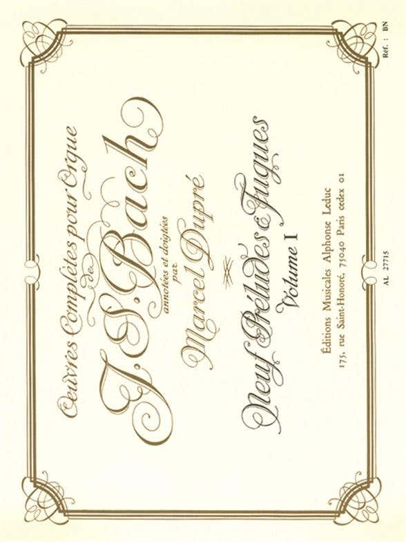 Bach J.S - Oeuvres Completes Pour Orgue Vol.1