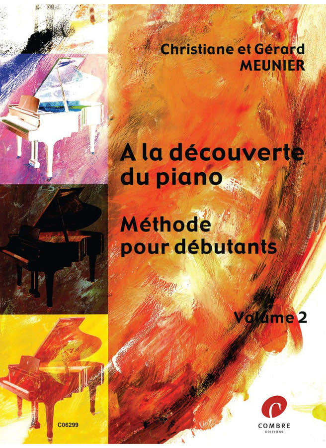 Meunier - A La Découverte Du Piano 2 - Piano