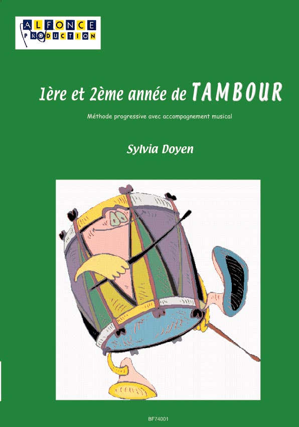 Doyen Sylvia - 1ere et 2eme Annee De Tambour + CD